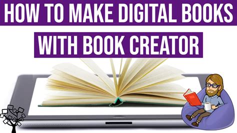 How To Make Digital Books With Book Creator New Edtech Classroom