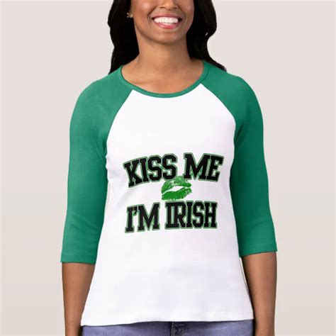 Kiss Me Im Irish St Patricks Day Shirt Zazzle