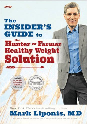 insider s guide to the hunter farmer healthy weight solution