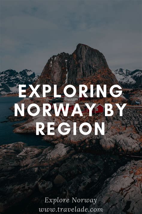 Explore Norway A Guide For Adventurers Norway Norway Travel