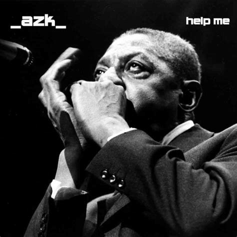 Stream Help Me Sonny Boy Williamson Ii Azk Remix By Azk