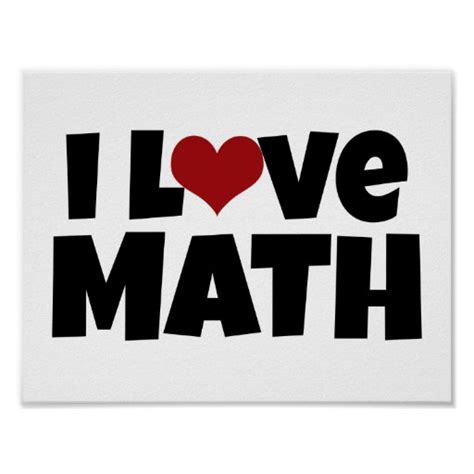 I Love Math Poster Zazzle