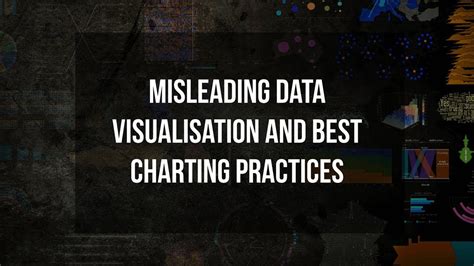 Misleading Data Visualisation And Best Charting Practices Youtube