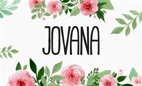 Jovana šta Znači Ime Jovana Mondo Portal