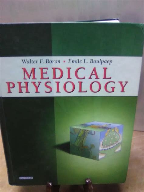 Medical Physiology By Walter F Boron And Emile L Boulpaep Fc36 3 B