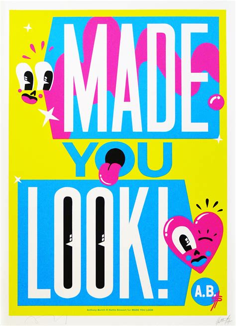 Made You Look — Anthony Burrill X Hattie Stewart Print Club London