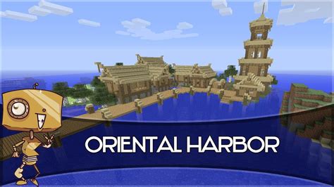 Minecraft Lets Build An Oriental Harbor Youtube