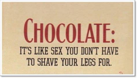 Quotes About Funny Chocolate 37 Quotes