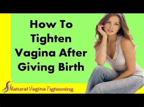 How To Tighten Vagina After Giving Birth YouTube