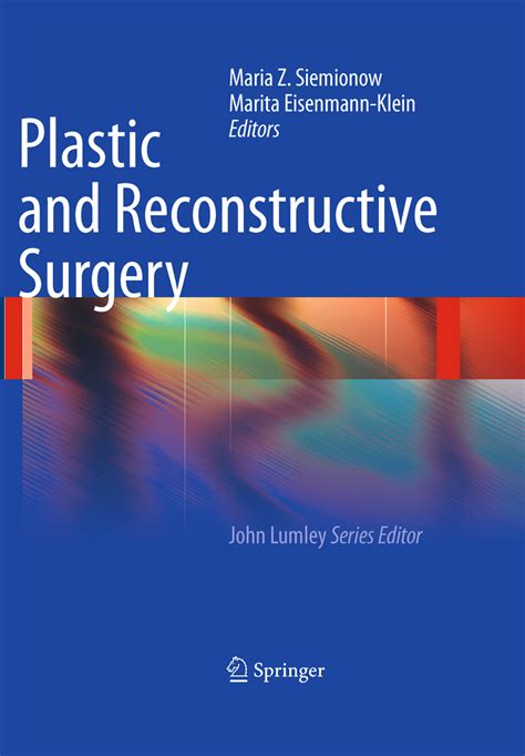 Plastic And Reconstructive Surgery E Book Frohberg