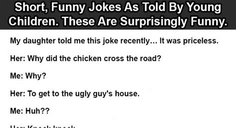 9 Short And Funny Jokes As Told By Young Children