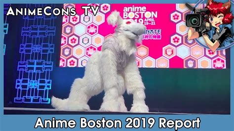 Anime Boston 2019 Report Animecons Tv Youtube