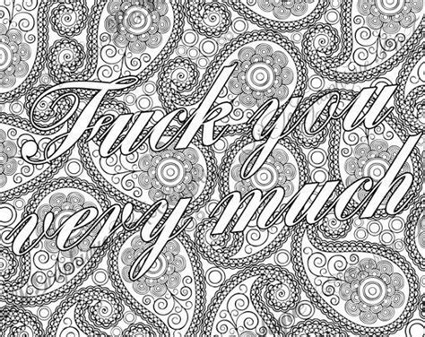 The pages for coloring are in a book, but the size of the book is less than the real size of the sheets, since they are the high quality of paper allows for using not only cool crayons and colored pencils, but any heather land fucking adorable: curse words coloring pages - Google Search | My coloring ...
