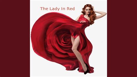 The Lady In Red Youtube