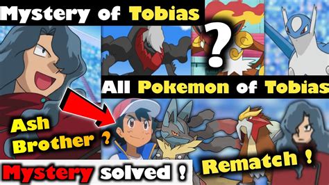 Mystery Of Tobias Tobias Untold Story Ash And Tobias Is Brother