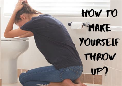 How To Make Yourself Throw Up 17 Best Tips Lifestylica