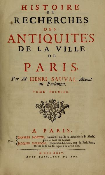 Histoire Et Recherches Des Antiquités De La Ville De Paris Par M Henri Sauval Sauval
