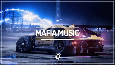 Mafia Music Mix ☢ The Best Trap And Bass Mix 2017 ☢ Car Music Youtube