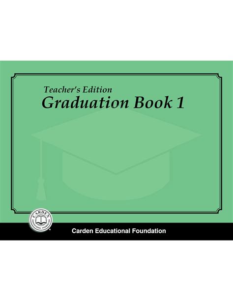 Graduation Book 1 Teachers Edition The Carden Educational Foundation