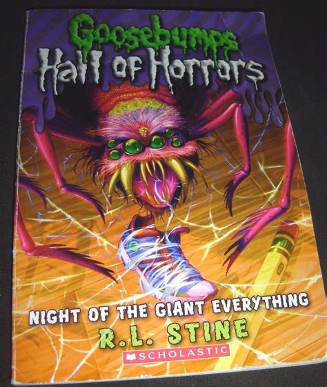 Goosebumps Hall Of Horrors Night Of The Giant Everything 2 R L Stine