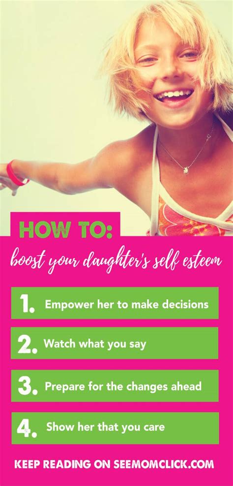 4 Ways To Boost Your Daughters Self Esteem See Mom Click