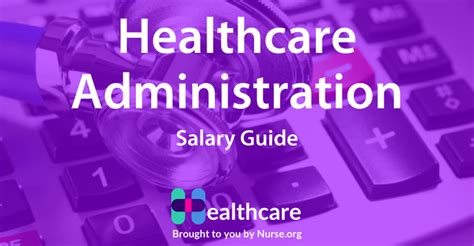 Healthcare Administration Salary Guide 2024