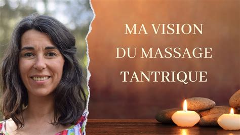 Mon Massage Tantrique C’est Quoi Youtube