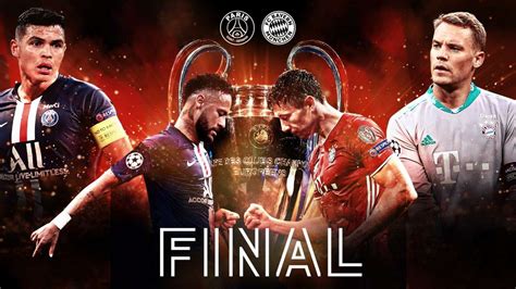 Psg Vs Bayern Munich Champions League Final Preview