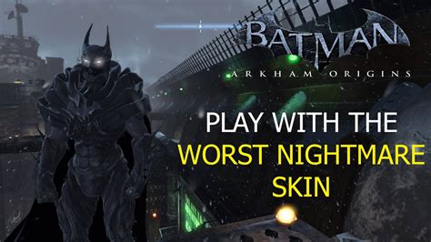 Batman arkham origins download pc game skidrow. Batman Arkham Origins Mod Your Worst Nightmare skin gameplay - YouTube