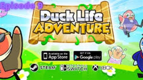 Duck Life Adventure Gameplay 9 Youtube