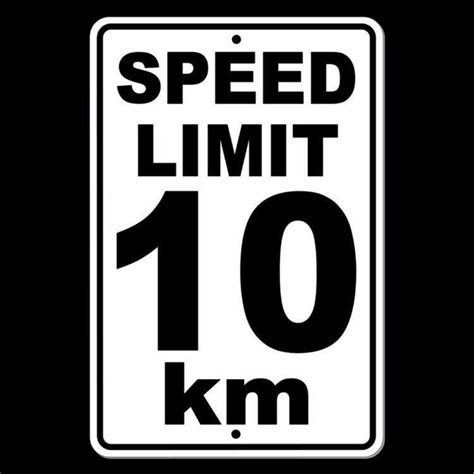 Speed Limit 10 Km Sign Metal Mph Slow Warning Traffic Road Etsy