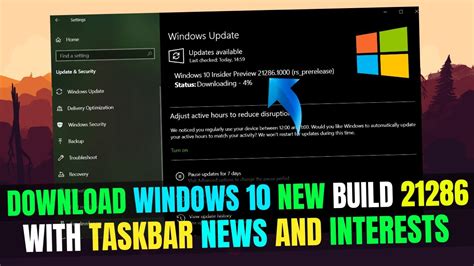Download Windows 10 Latest Build 21286 With New News Feed In Taskbar