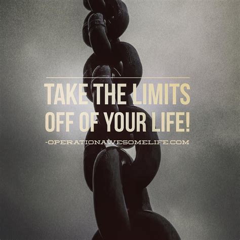 Take The Limits Off Your Life Life Instagram Posts