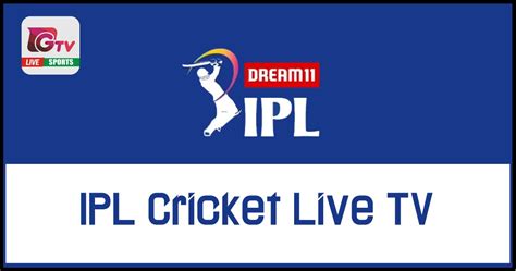 Vivo Ipl 2020 Cricket Live Tv Match Today Gtv Live