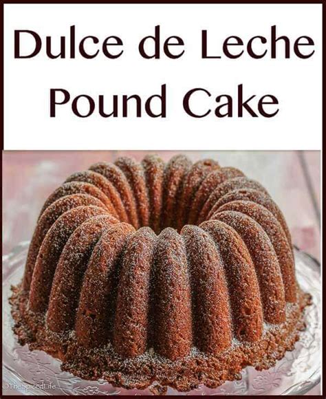dulce de leche pound cake the spiced life