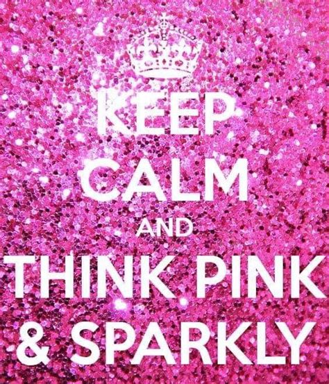 Pin By Darla Partin On I Pink Pink Sparkly Pink Life Pink Quotes