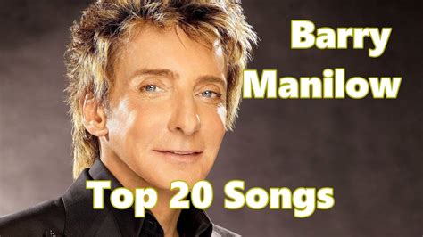 Top 10 Barry Manilow Songs 20 Songs Greatest Hits Youtube