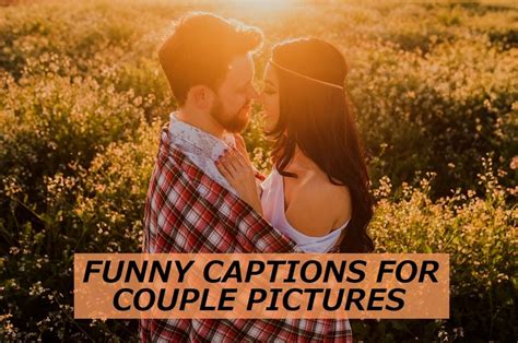 Maybe you would like to learn more about one of these? 100+ Funny Captions for Couple Pictures - PairedLife