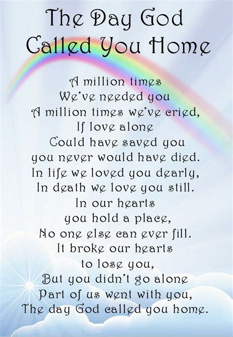 The Day God Called You Home In Loving Memory Quotes Heaven Quotes