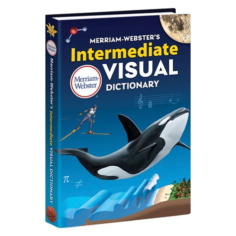Merriam Websters Intermediate Visual Dictionary Hardcover 2020