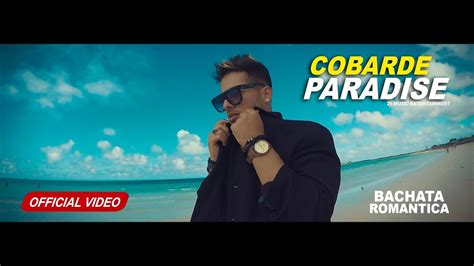 Chris Paradise🌴 Feat Alexander Acosta Cobarde Official Video Bachata 2020 Youtube