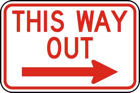 This Way Out Right Arrow Sign W5406 By