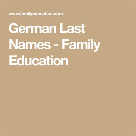 A Complete List Of German Last Names Meanings In German Last Names Last Name Meaning