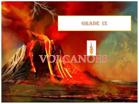 Solution Volcanoes Ppt Class 9 Icse Chapter 7 Studypool