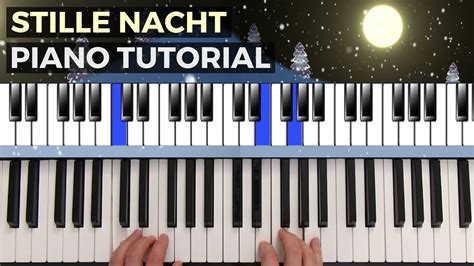 Stille Nacht Heilige Nacht Piano Tutorial Klavier Lernen