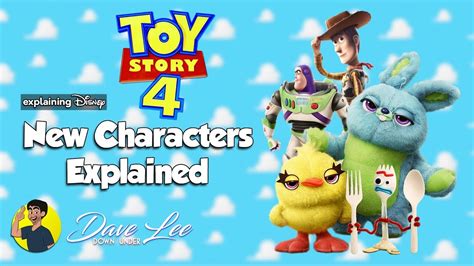 Toy Story 4 Who Are The New Characters Explained Youtube