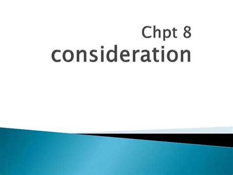 Ppt Chpt 8 Consideration Powerpoint Presentation Free Download Id