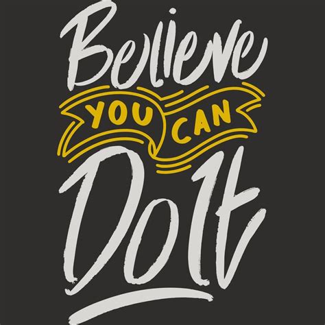 Believe You Can Do It Motivation Typography Quote Design 11736163