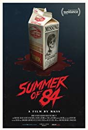 After suspecting that their police officer neighbor is a serial killer, a group of teenage friends spend their summer spying on him and gathering evidence, but as they doodstream choose this server. Summer of 84 (2018) Soundtrack - Complete List of Songs ...