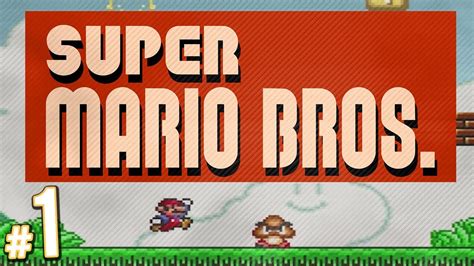 Super Mario Bros 16 Bit Edition Part 1 Youtube